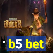 b5 bet